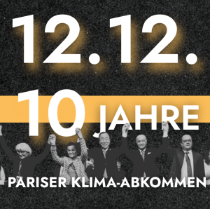 Mehr über den Artikel erfahren 10 Jahre Pariser Kli­ma­ab­kommen mit Fridays For Future und Allianzen